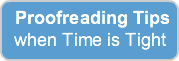 Proofreading Tips when Time is Tight