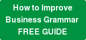 How to Improve Business Grammar FREE GUIDE