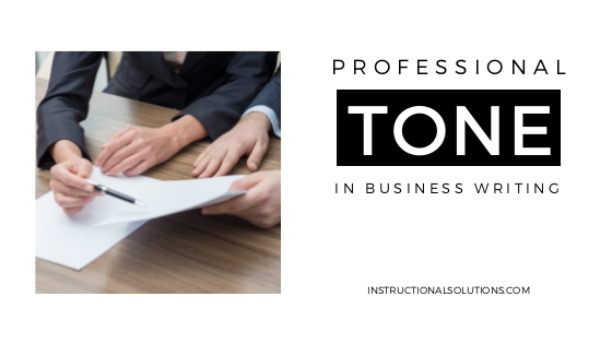 Professional Tone in Business Writing [A Guide for 2021]