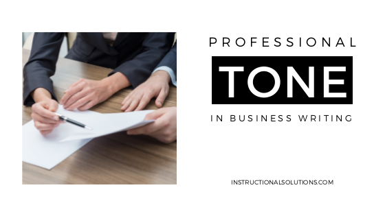 Professional Tone in Business Writing