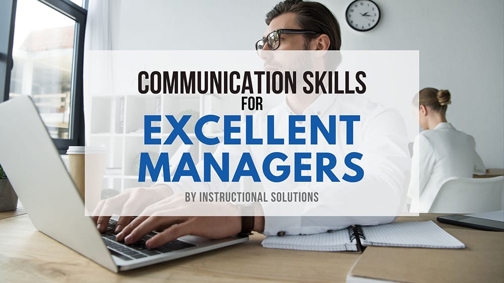 Communication Skills for Excellent Managers
