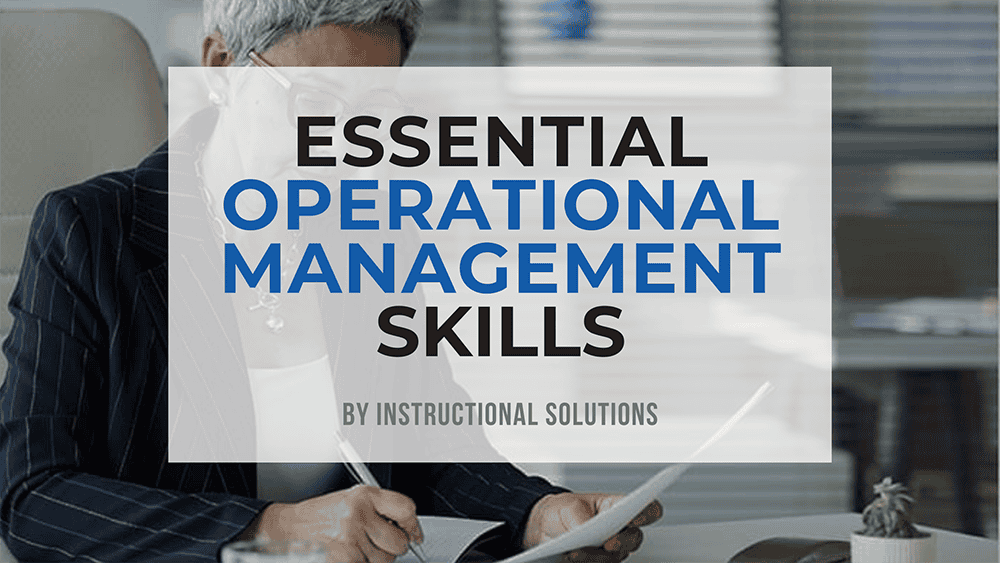 Essential Operational Management Skills