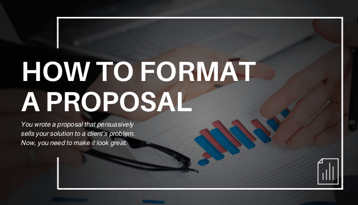 Format a Proposal