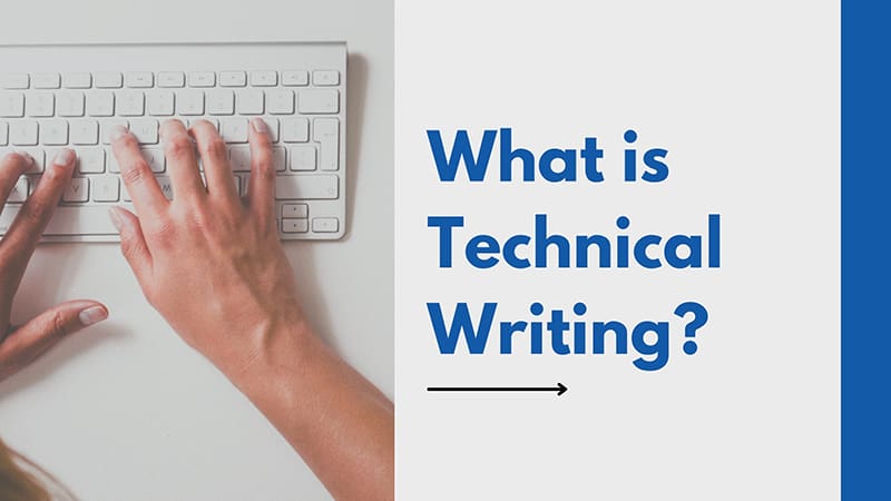 What is Technical Writing?